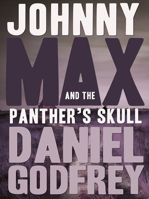 cover image of Johnny Max and the Panther's Skull
